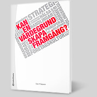 Kan en värdegrund skapa framgång